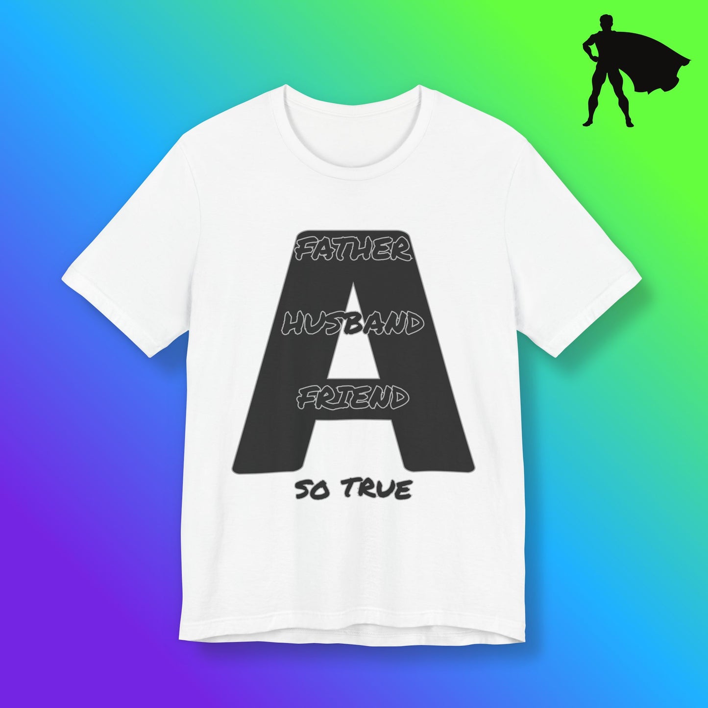 Father Husband Friend Tee