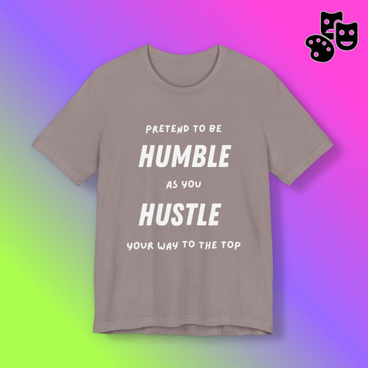 Pretend to be Humble