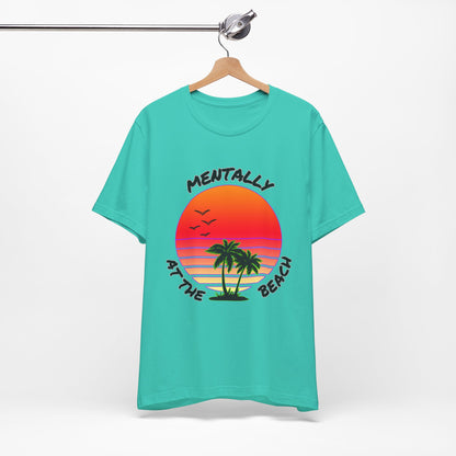 Mentally At The Beach