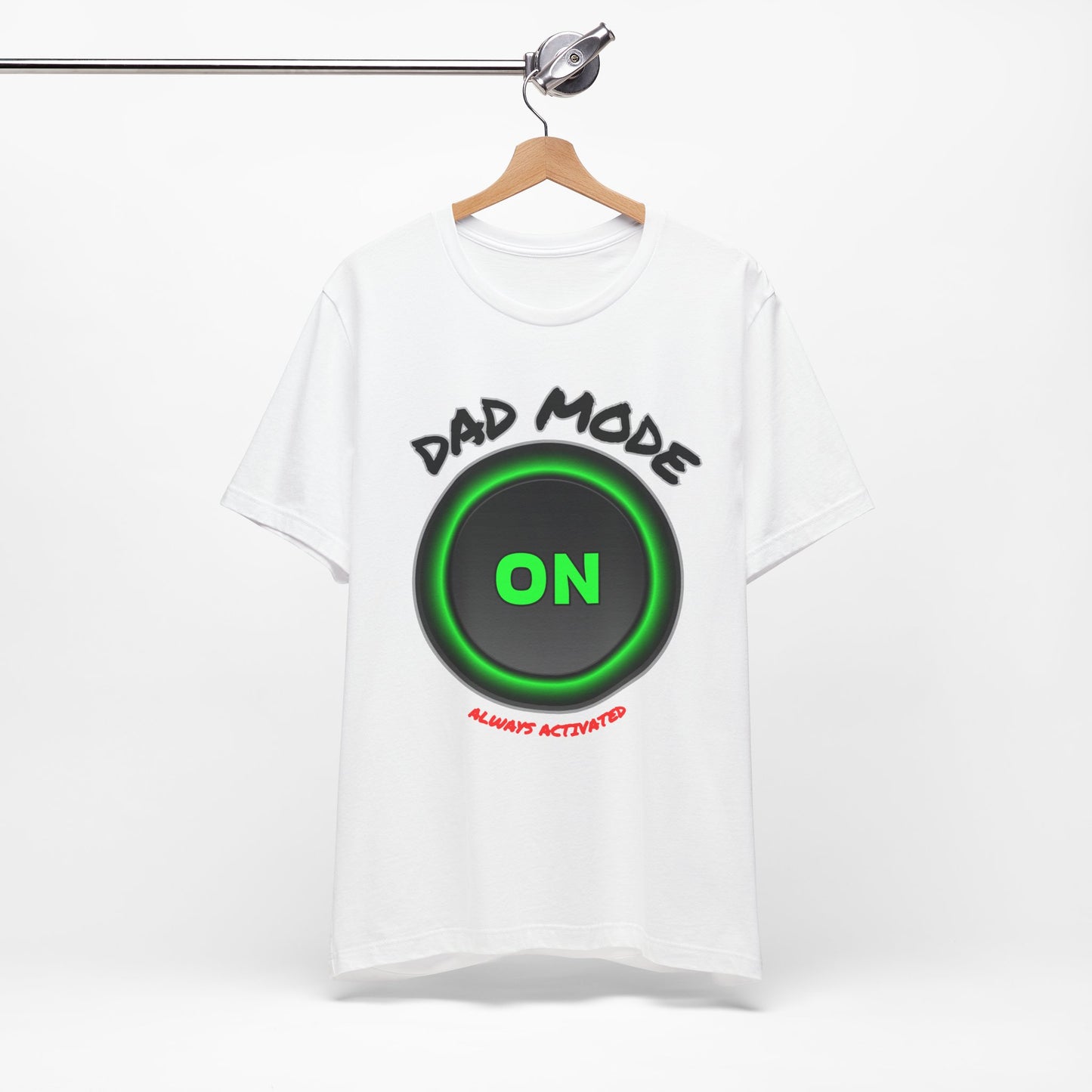 Dad Mode  Tee