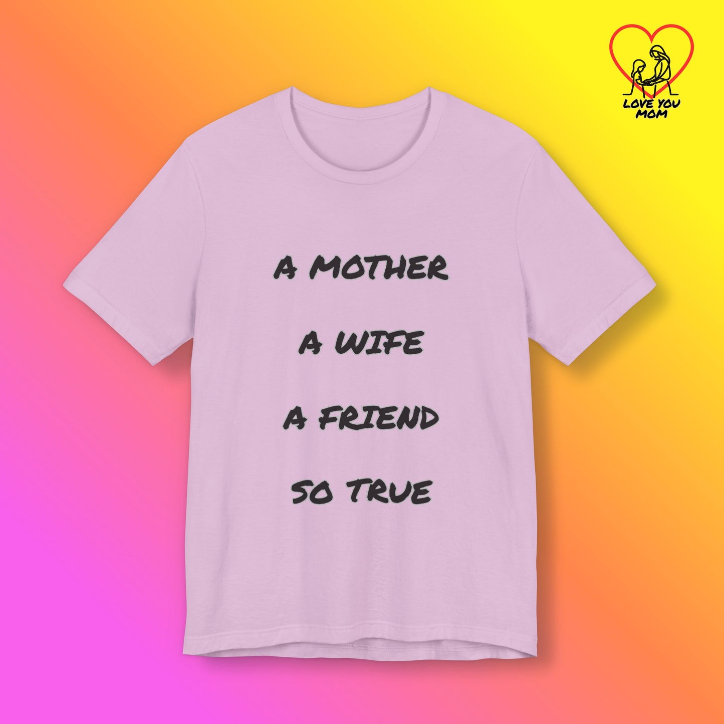 Mother, Wife, Friend