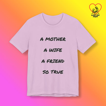 Mother, Wife, Friend