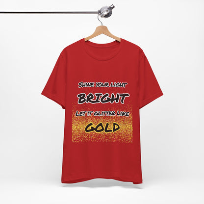 Glitter Like Gold Tee