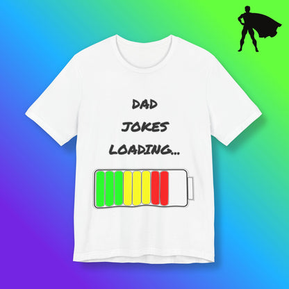 Dad Jokes Loading Tee