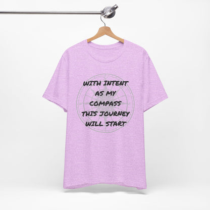 Positive Affirmation Intent Tee