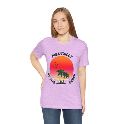 Mentally At The Beach