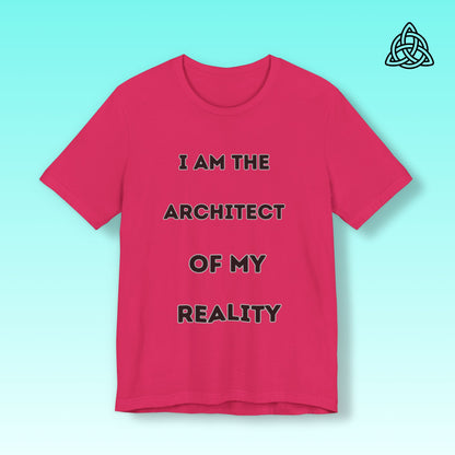 Architect of My Reality