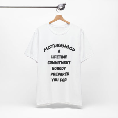 Motherhood Tee