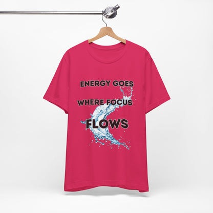 Focus and Energy Tee