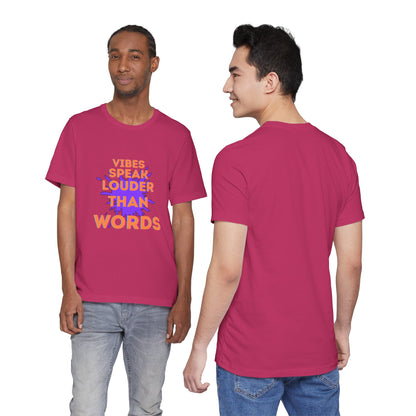 Vibes Speak Tee