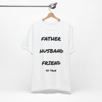 Father, Husband Tee