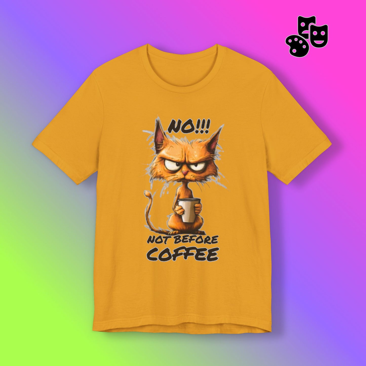 No! Not Before Coffee