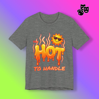 Too hot to handle
