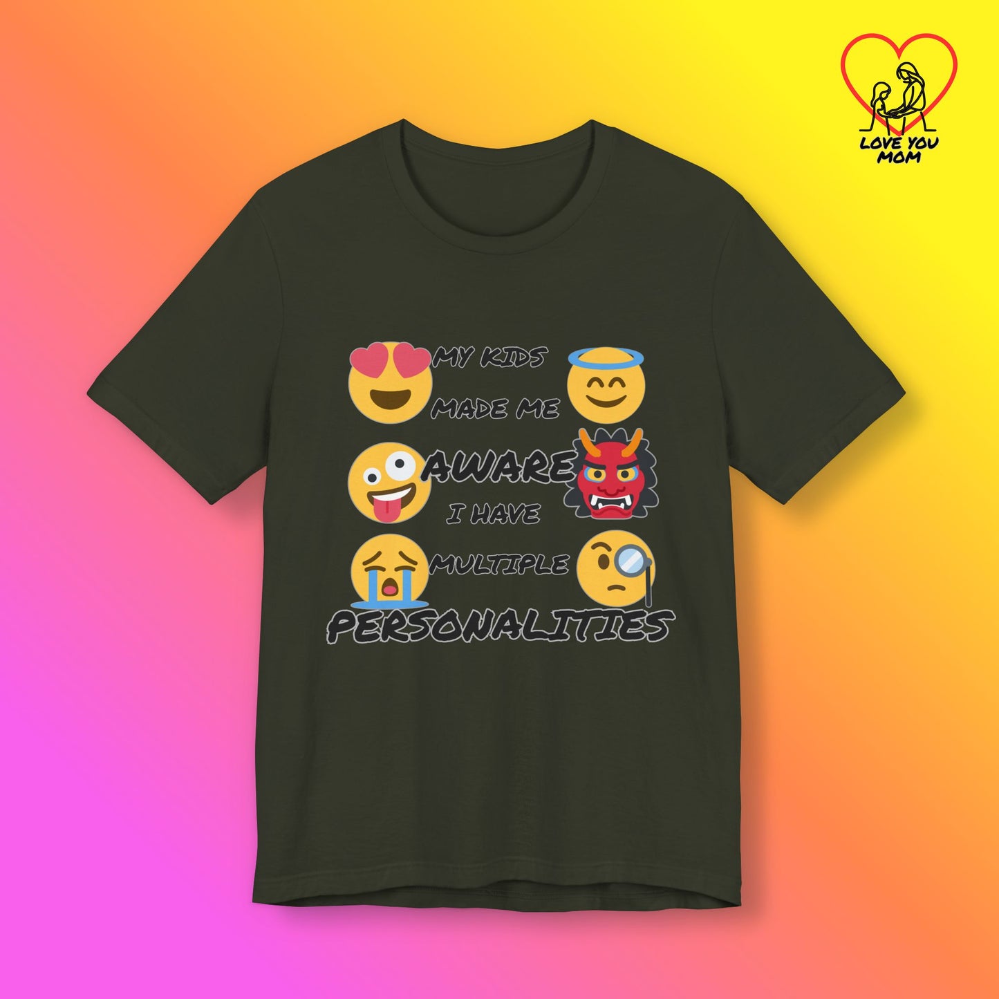 Funny Mothers Personality Tee