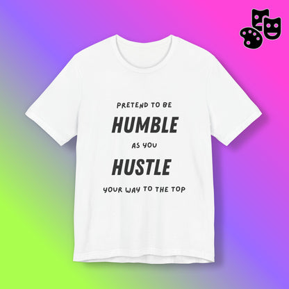 Humble and Hustle