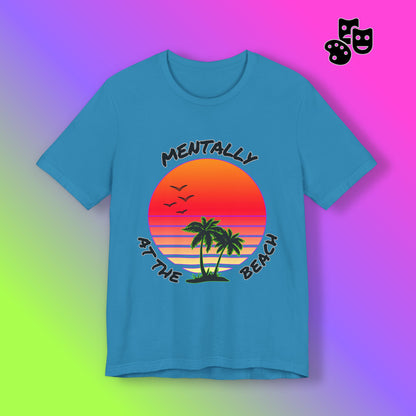 Mentally At The Beach