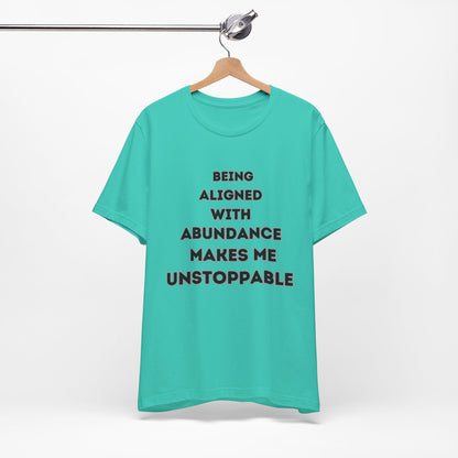 Abundance Statements Tee