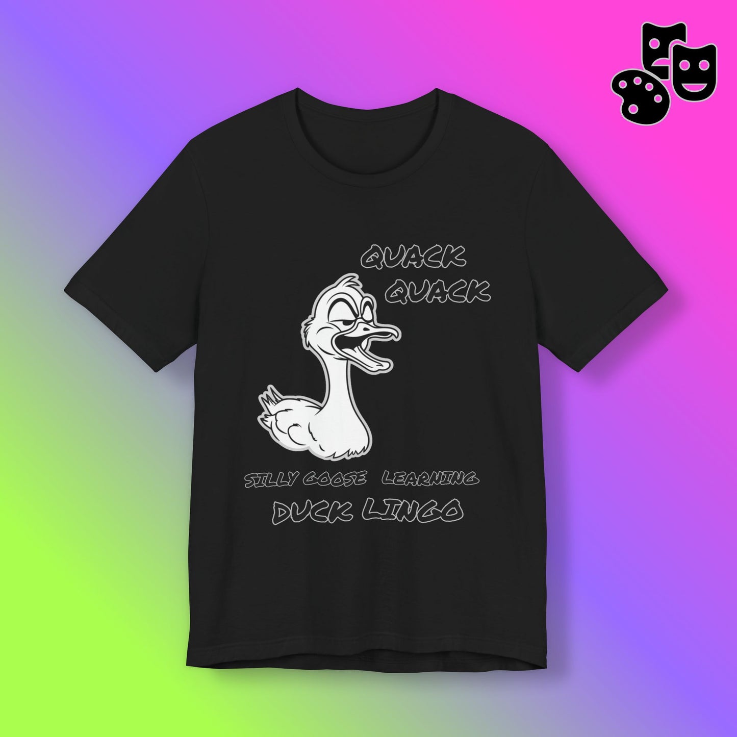 Silly Goose Duck Lingo Tee