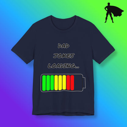 Dad Jokes Loading Tee