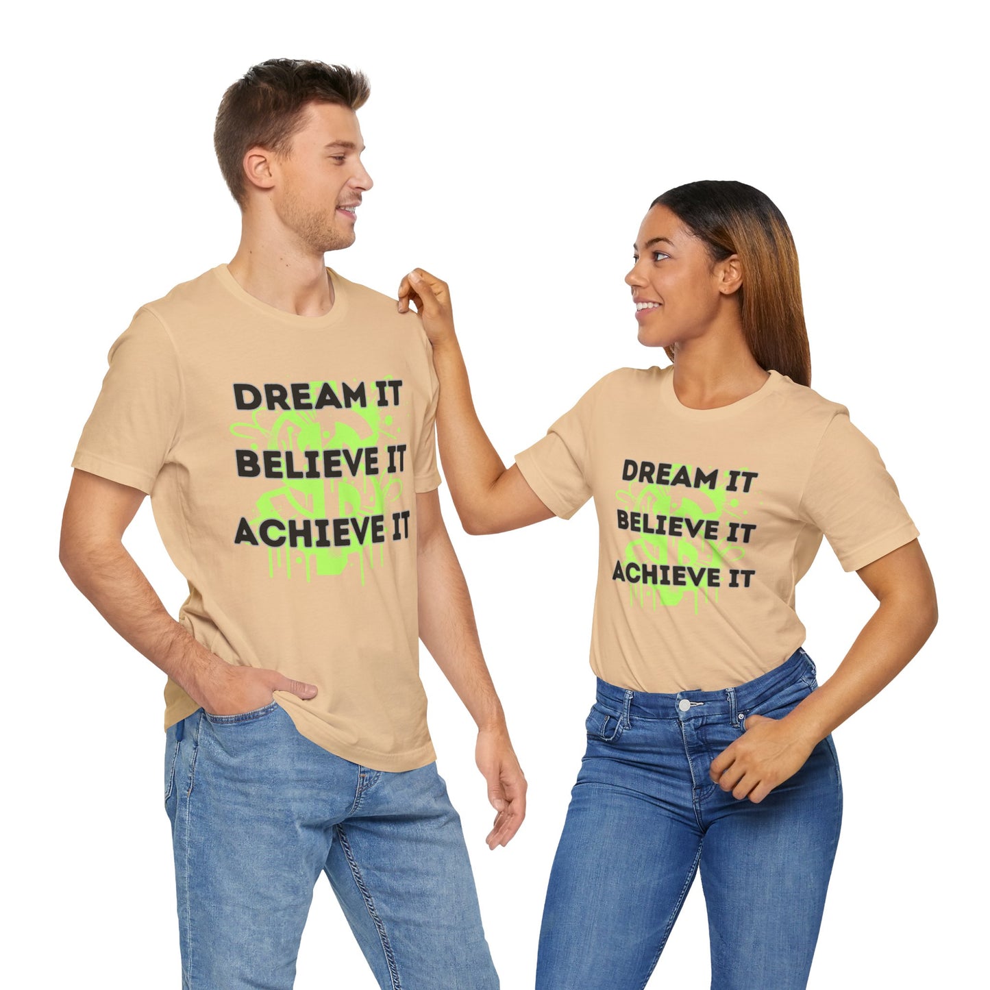 Dream, Believe, Achieve Tee