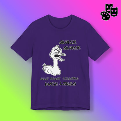 Silly Goose Duck Lingo Tee