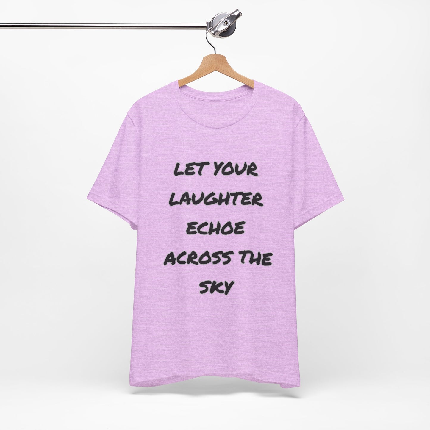 Laughter Echo Tee