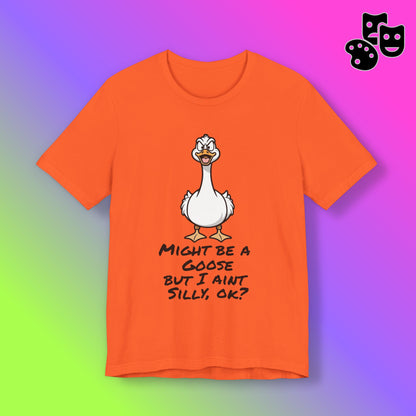 No Silly Goose Tee
