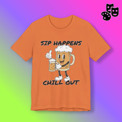 Sip Happens Chill Out