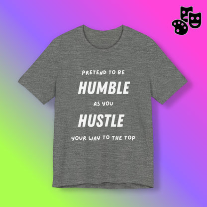 Pretend to be Humble