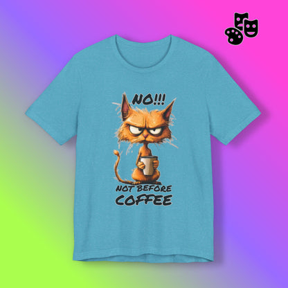 No! Not Before Coffee