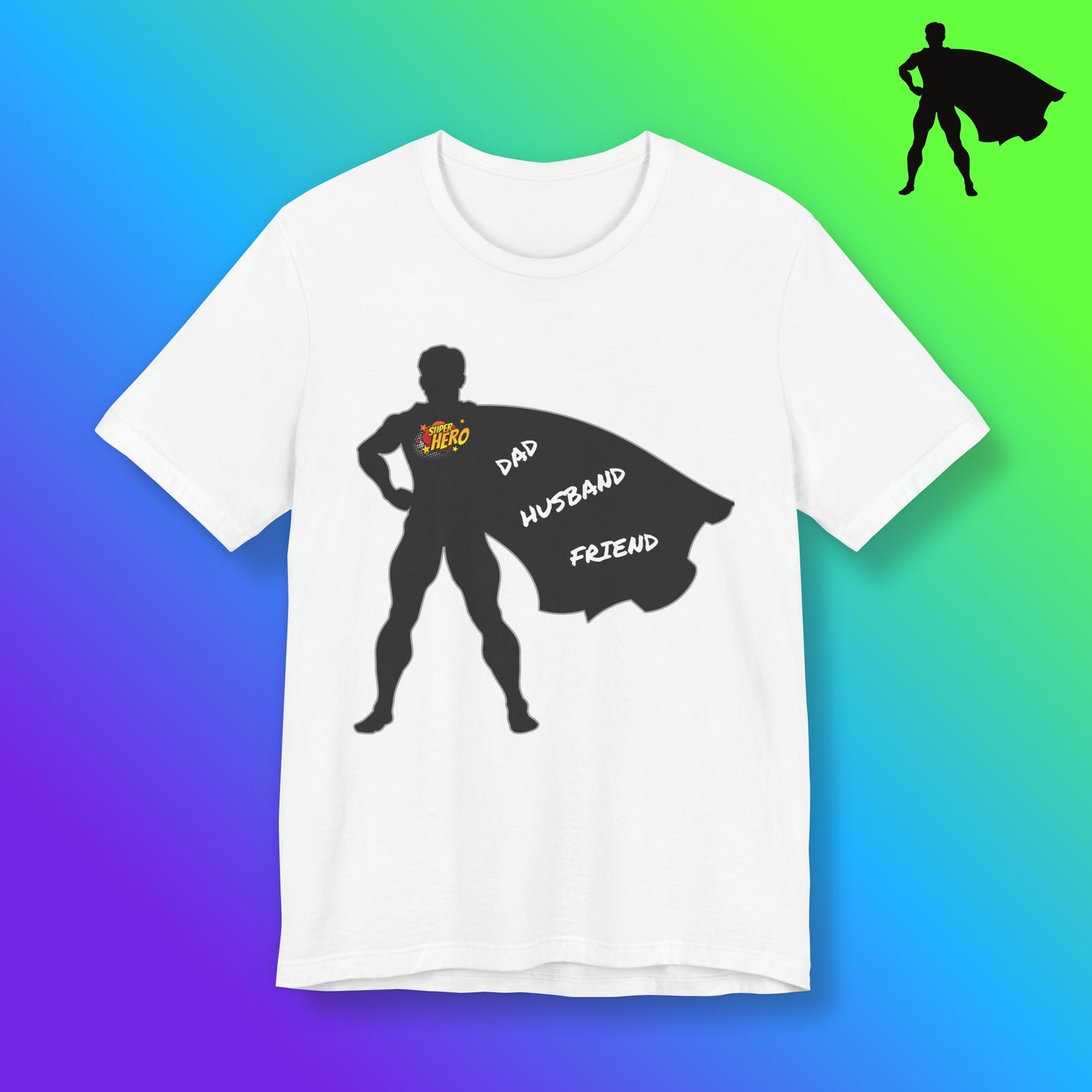 Super Hero Dad Tee
