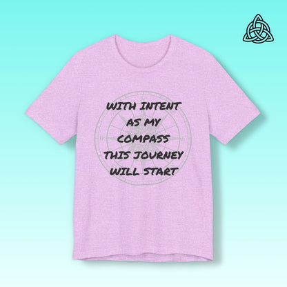 Positive Affirmation Intent Tee