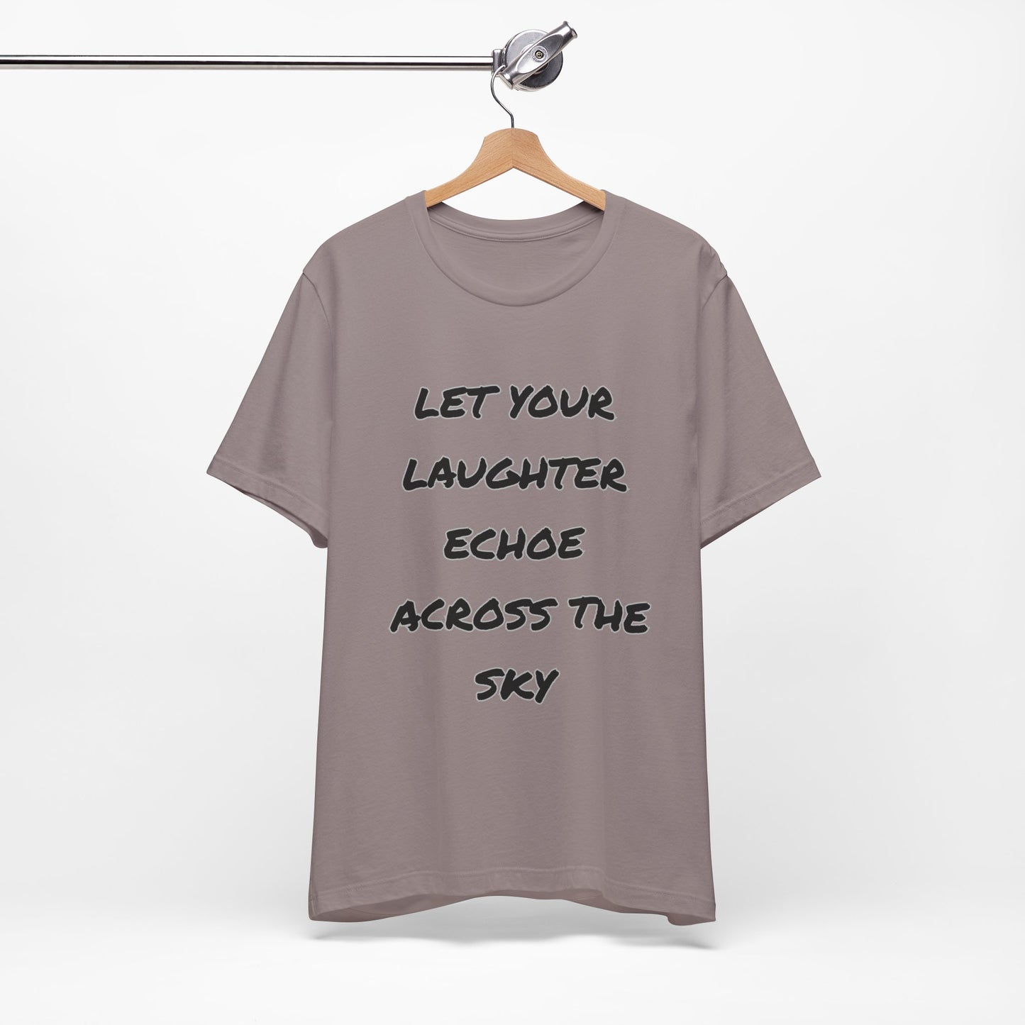 Laughter Echo Tee