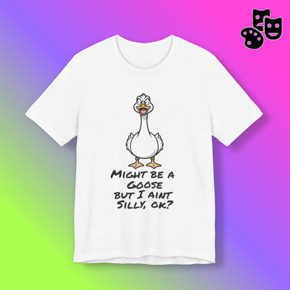 No Silly Goose Tee
