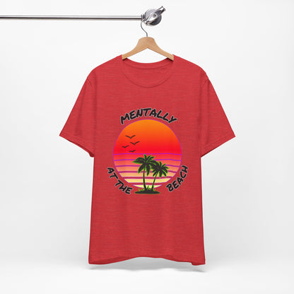 Mentally At The Beach