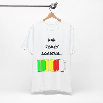Dad Jokes Loading Tee