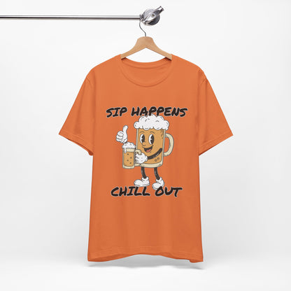 Sip Happens Chill Out