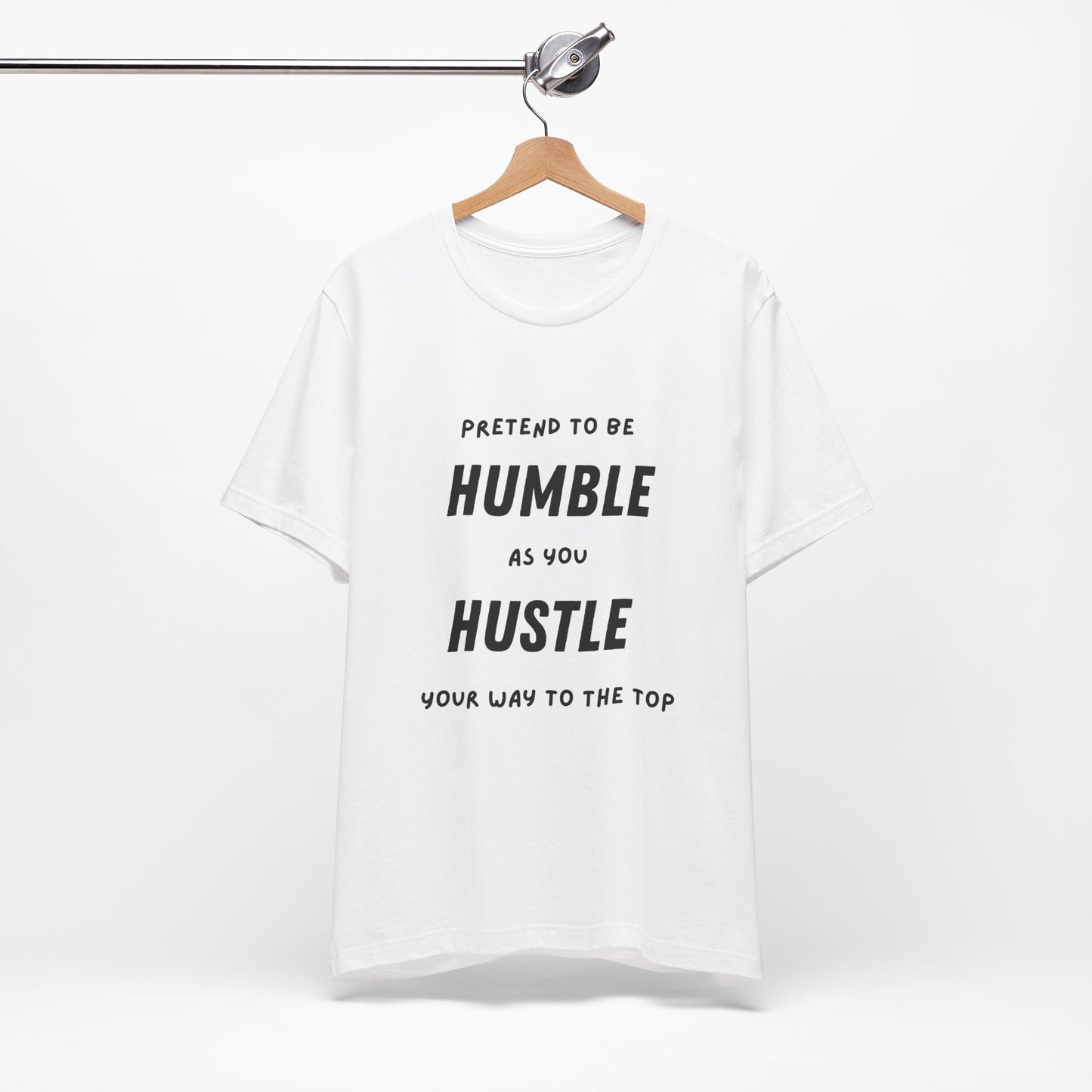 Humble and Hustle