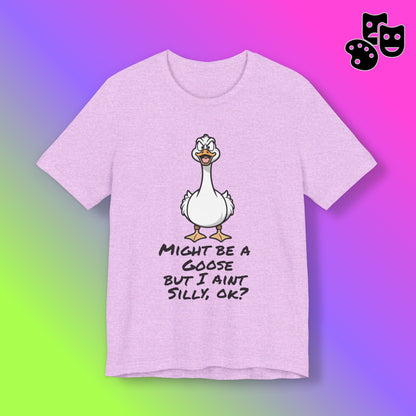 No Silly Goose Tee