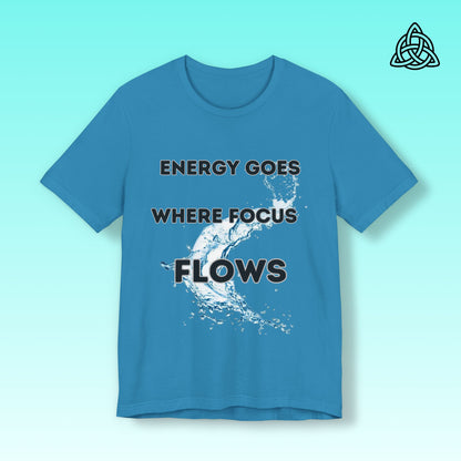 Focus and Energy Tee