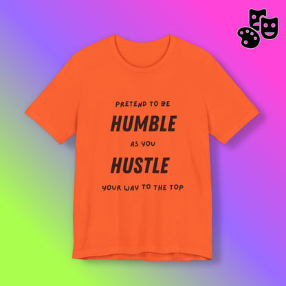 Humble and Hustle
