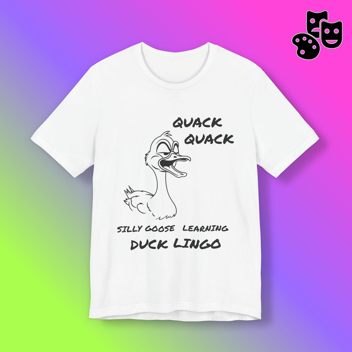 Silly Goose Duck Lingo Tee