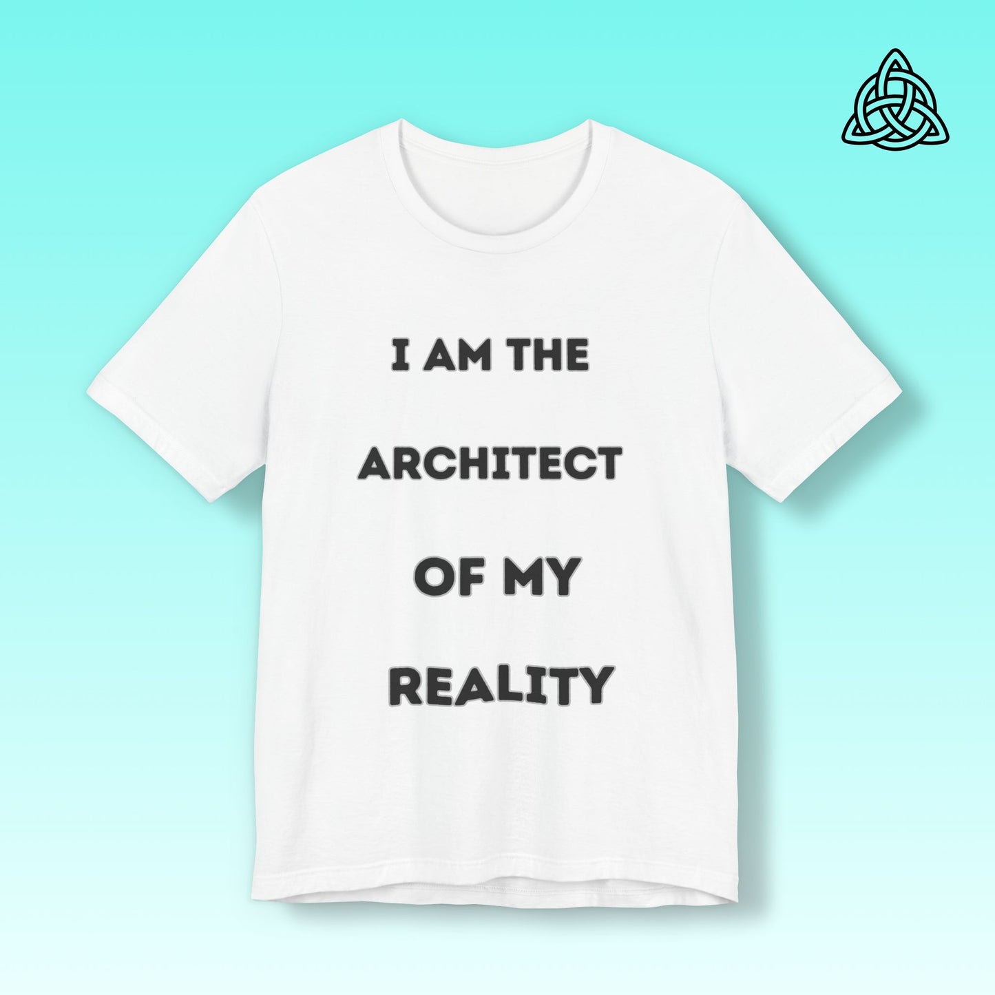 Architect of My Reality