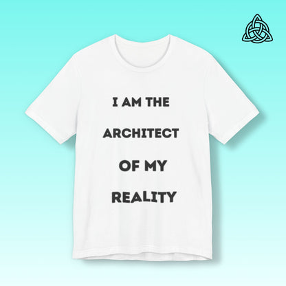 Architect of My Reality