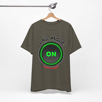 Dad Mode  Tee