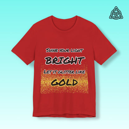 Glitter Like Gold Tee