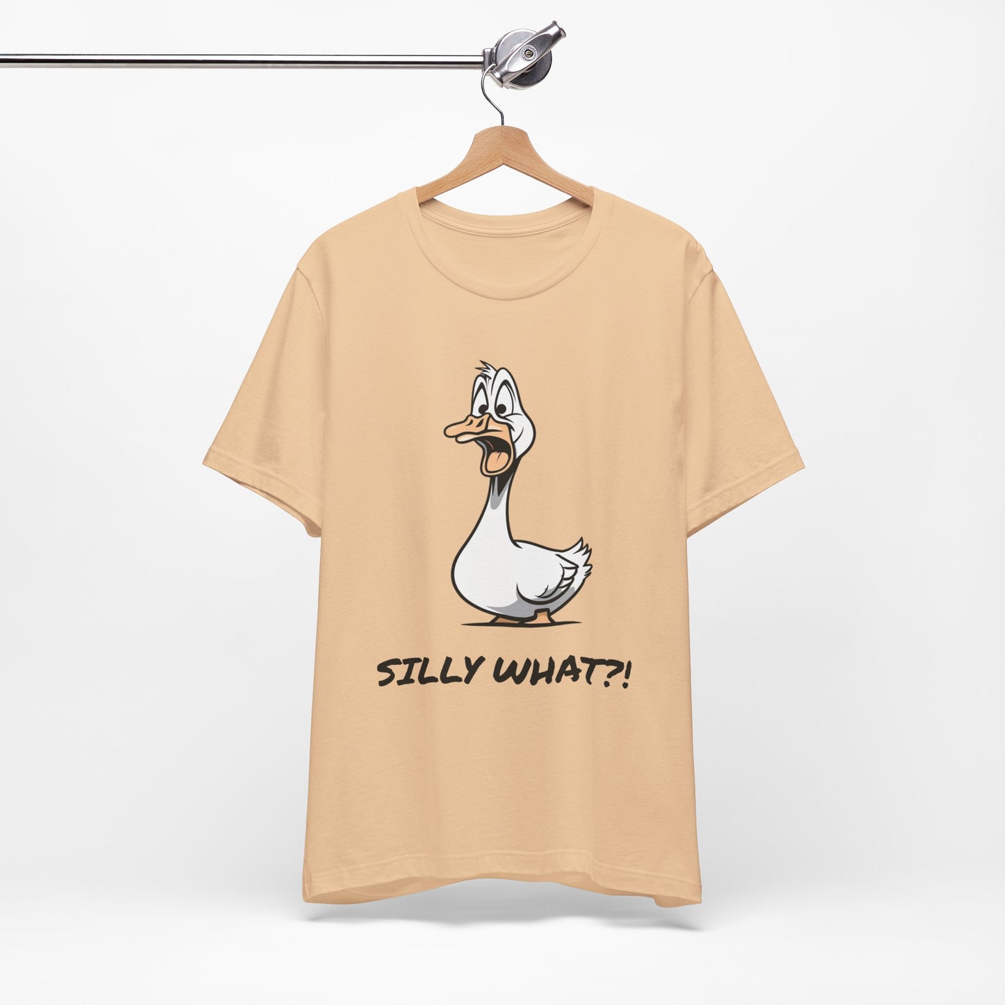 Silly Goose Silly What -Graphic Tee