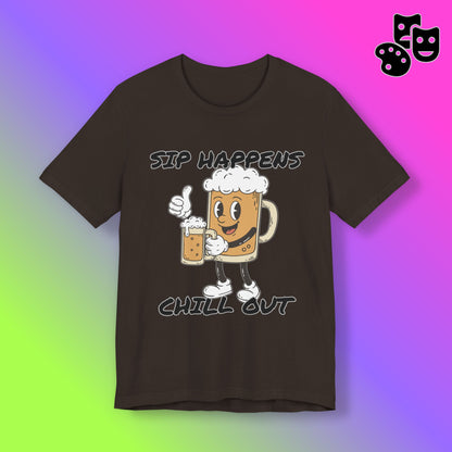 Sip Happens Chill Out