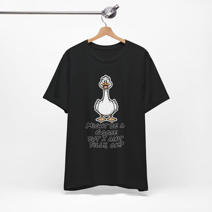 No Silly Goose Tee