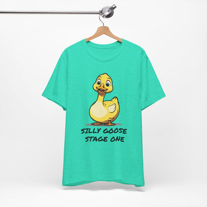 Silly Goose -Stage One Tee